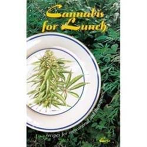 Cannabis For Lunch 