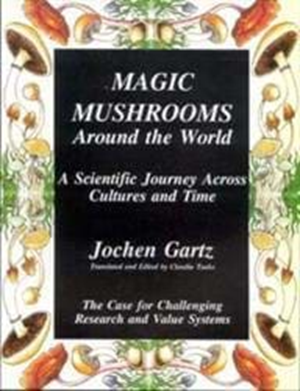 Magic Mushrooms Around The World