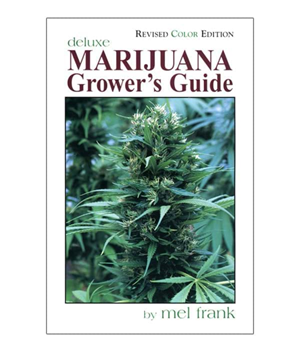 Marijuana Growers Guide - Deluxe