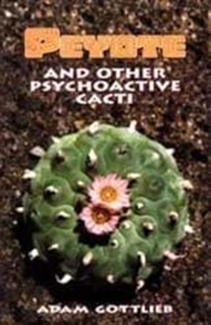 Peyote And Other Cacti