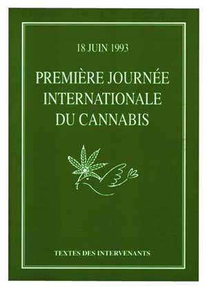 Première Journée Internationale Du Cannabis