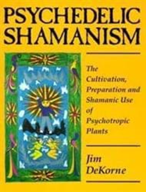 Psychedelic Shamanism
