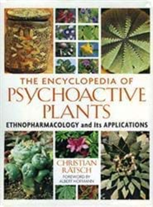 The Encyclopedia Of Psychoactive Plants